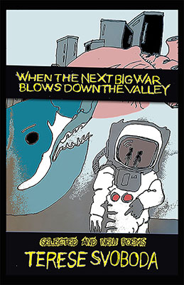 When the Next Big War Blows Down the Valley Book Cover